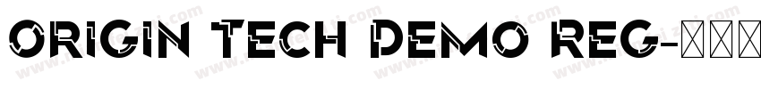 Origin Tech Demo Reg字体转换